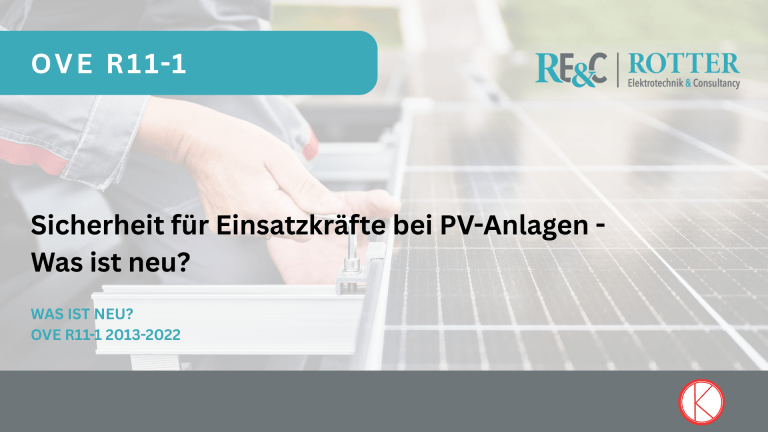 OVE R11-1 – Sicherheit für Einsatzkräfte bei PV-Anlagen – Was ist neu?