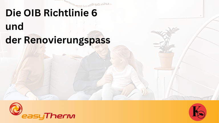 Die OiB Richtlinie 6 und der Renovierungspass